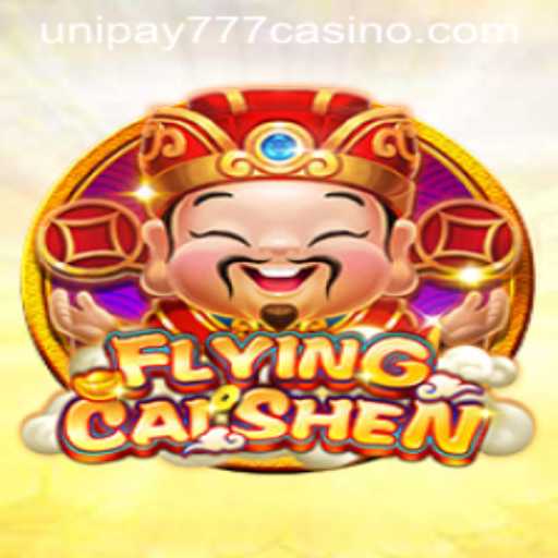 Exploring the Exciting World of FlyingCaiShen and UNIPAY 777